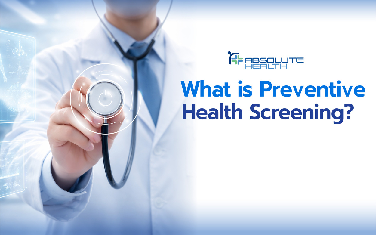 What Is Preventive Health Screening? | Absolute Health